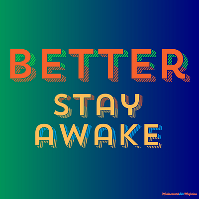 Better Stay Awake branding design graphic design typography