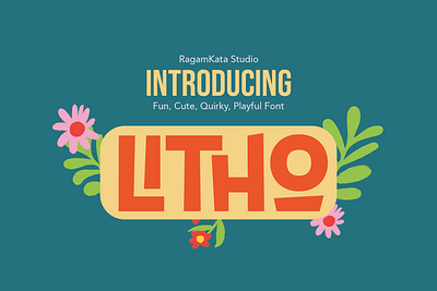 Litho - Fun & Playful Font vintage