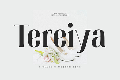 Tereiya – A Classic Modern Serif branding business cosmetic font design elegant font font for branding happy magazine newspaper signature simple font