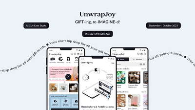 UnwrapJoy - Gifting, reimagined! (Gift & Ideas Finder App) case study figma gift finder app ideas and gifts micro interaction mobileui prototype ui uiux user research