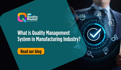 What is Quality Management System in Manufacturing Industry? qms qms for automotive industry qms for manufacturing industry qms in manufacturing quality quality management quality management software