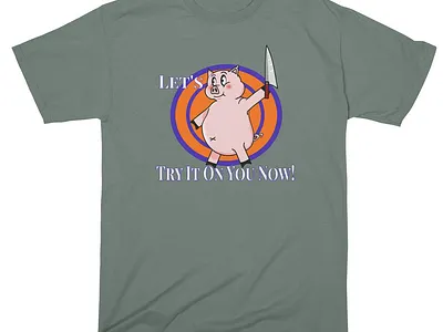 Let's Try On You! Creepy Retro Pig Rubber Hose Style 1930s cartoon activist animal animal rights animals cartoon cartoon pig creepy dark humor funny humor meat pig piggy piglet retro rubber hose rubberhose t shirt vintage