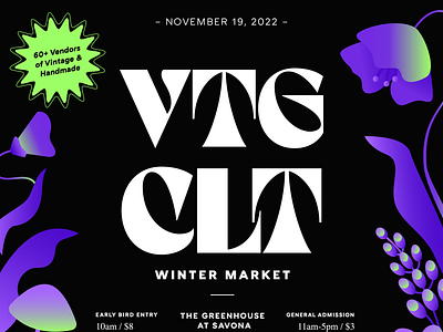 VTG CLT 2022 Winter Market floral flyer glow graphic design illustration market vintage