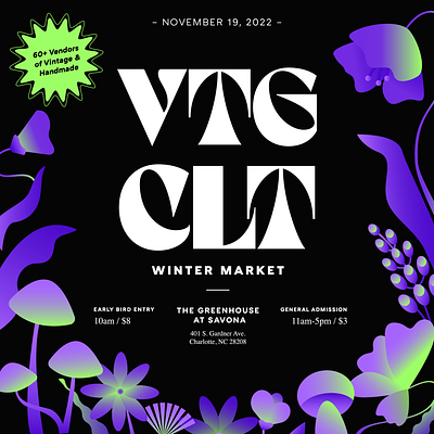 VTG CLT 2022 Winter Market floral flyer glow graphic design illustration market vintage