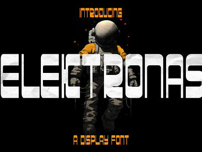 ELEKTRONAS DISPLAY FONT animation astronout bold bold font branding brush font classic font decorative design display font font illustration logo presentation sans serif serif ui