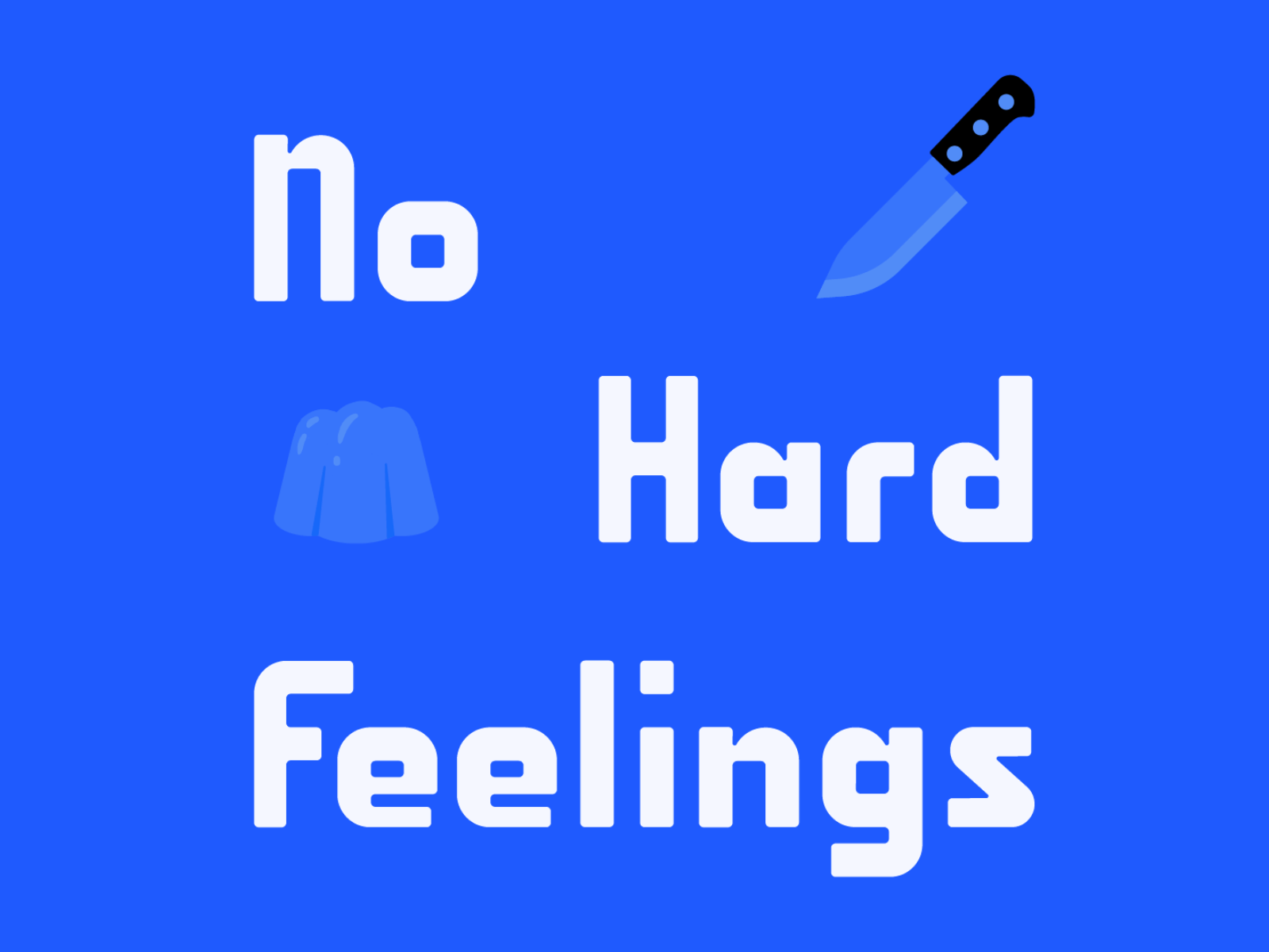 No hard feelings animation design display font font fun font letters modern retro font playful rounded rounded corners rounded font soft sans type typeface
