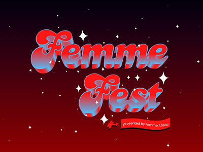 Femme Fest - 2023 branding event graphic design motion graphics