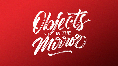 Objects in the Mirror Mac Miller Sketch brush pen brushlettering calligraphy design graphic design handwritten lettering mac miller objects in the mirror rap sketch type typography vector