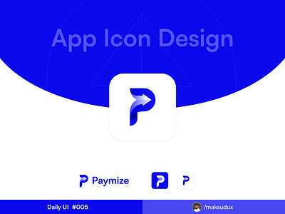 Fintech Logo App Icon Design For #Paymize - Daily UI #005 app icon app logo branding combination mark logo financial app icon financial branding financial logo fintech app icon fintech branding fintech logo illustration logo logo design logo design trend 24 maksudux payment logo trendy logo design uiux