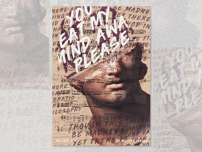 You eat my mind away please - poster graphic design