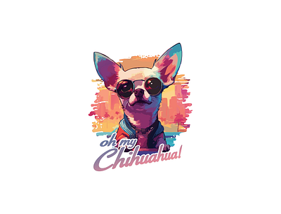 Oh my chihuahua! 006 animal chihuahua colorful design funny glam illustration oh my chihuahua! vector