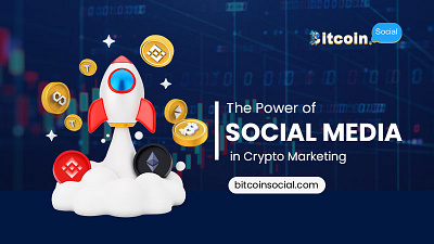 The Power of Social Media in Crypto Marketing crypto crypto forum crypto marketing crypto news crypto social media crypto tips cryptocurrency