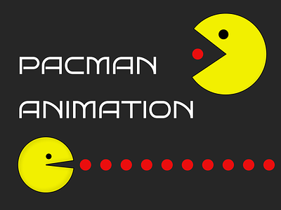 PacMan Animation animation animationdesign darkanimation darkmode figmaanimation figmadesign pacman pacmananimation uiuxanimation