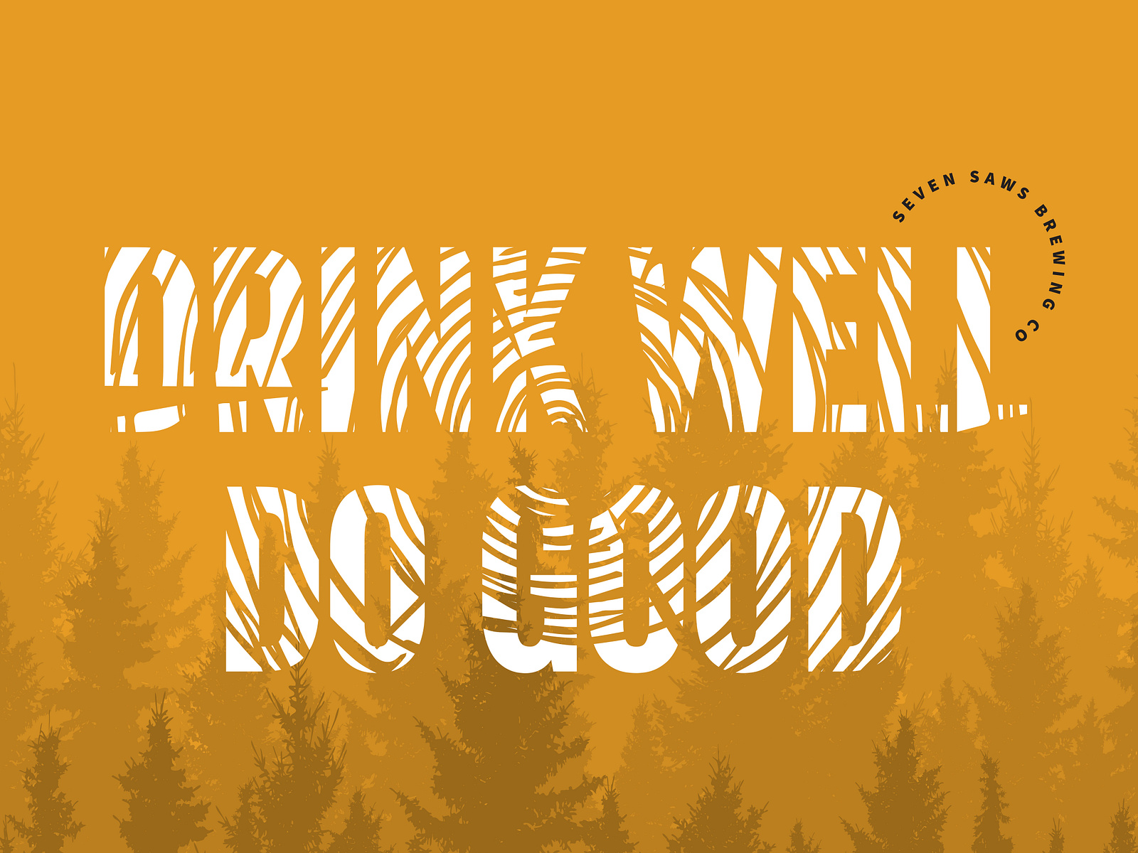 Case Study Seven Saws Brewing Company by Earls Brand + Supply on Dribbble