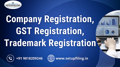 Setupfiling company registration gst registration trademark registration