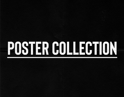 Poster Collection #1 composition graphic design layout photoshop poster poster design print design typography visual identity