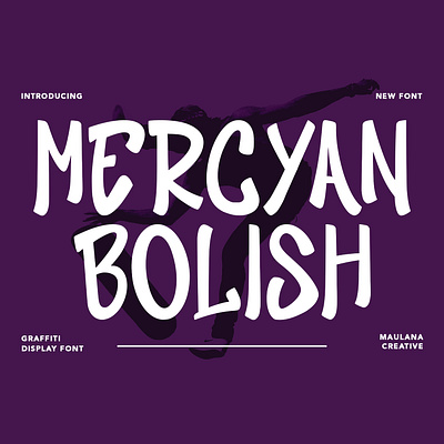 Mercyan Bolish Graffiti Display Font animation branding font fonts graffiti graphic design handmade font logo modern font nostalgic