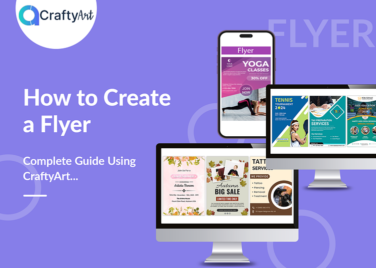 How to Create a Flyer: A Comprehensive Guide by Crafty Art on Dribbble