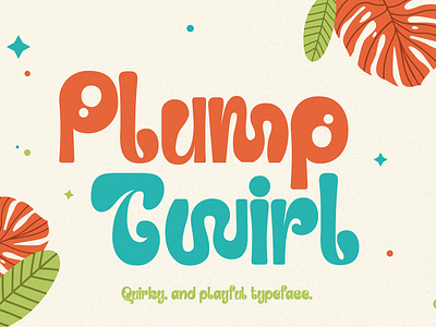 Plump Twirl – Adorable Typeface adorable baby beautiful book children chunky cute font kids lovely playful quirky rare school teacher thick toddler twirl typeface unique
