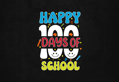 100 Days of School Trendy T-Shirt Design 3d animation branding cool t shirt design custom t shirts design custom t shirts graphic design groovy t shirt design merchandise motion graphics statement t shirts t shirt design logo t shirt design template trendy t shirt tshirt typography design typography t shirt ui vintage