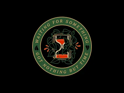 Got nothing but time badgedesign branding classic flower gold graphic design hourglass illustration illustrator insignia logo patch plant pothos seal time traditional typography vector