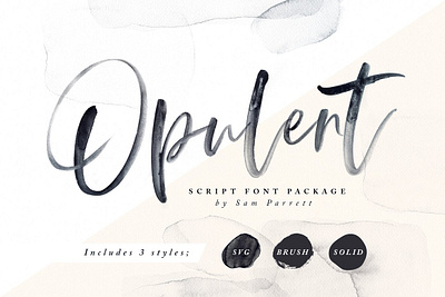 Opulent Font + SVG calligraphy classy feminine handmade lettering modern pretty rustic stylish svg textured watercolour wedding