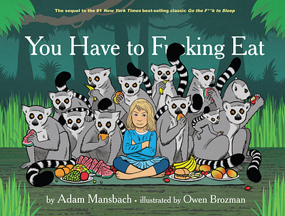 You Have to F--king Eat animals books childrens books humor illustration
