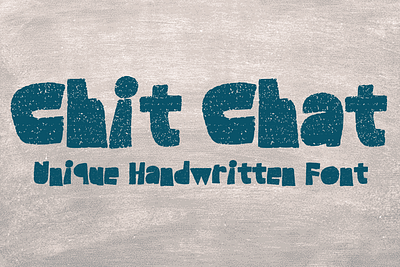 Chit Chat Font cartoon comic design display font font font design graphic graphic design hand drawn font hand drawn type hand lettering handwritten headline lettering logotype text type design typeface typeface design typography