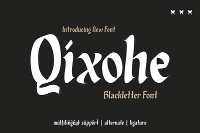 Qixohe - Blackletter Font authentic