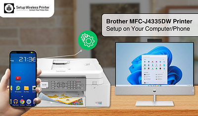 Brother MFC-J4335DW Printer Setup on Your Computer/Phone brother printer setup brother printer setup to laptop