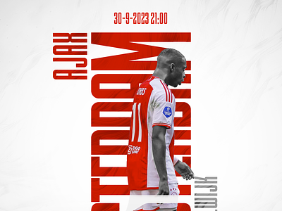 Ajax Posters October 2023 design football football poster graphic design matchday poster design soccer social media
