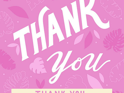 Thank You Hand-Lettering handdrawn handlettering illustration pink pink leaves procreate thank you thank you handlettering thanks tropical tropical pink