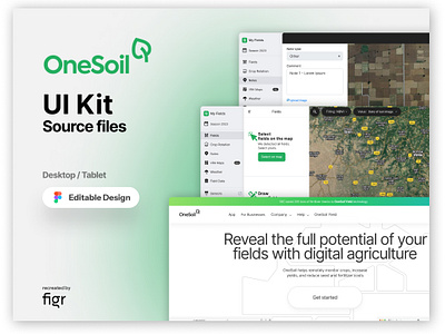 OneSoil Web UI (Recreated) agriculture crop design editable farming app fields figma free kit map map design onesoil product responsive web design saas satellite ui ui ux webapp website