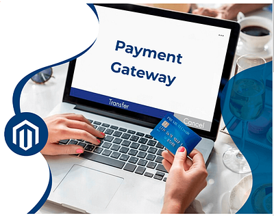 Magento Payment Gateway Integration Service payment integration service