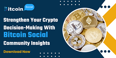 Build Your Decision-Making With Bitcoin Social bitcoin social community