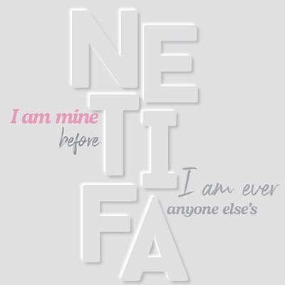 Netifa - I am Mine branding design effects graphic design illustrator mobile photoshop typography