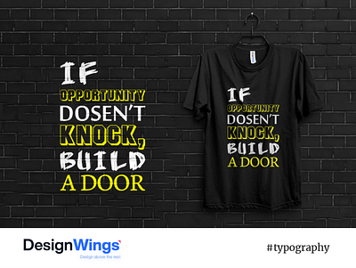 Typography T-shirt branding logo qoutesdesign t shirt t shirtdesign typography