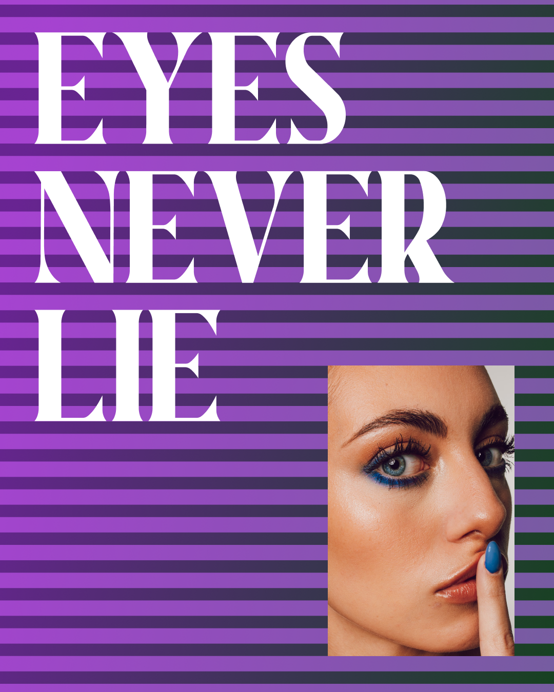 EYES NEVER LIE design figma graphic design illustration vectorart