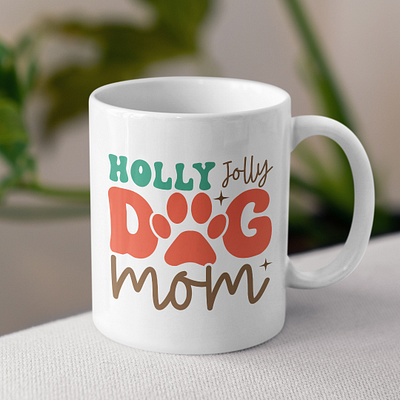 Holly jolly dog mom SVG design christmas dog mom holly jolly svg design