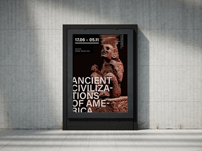 Ancient civilizations exhibition poster advertising photoshop poster ui