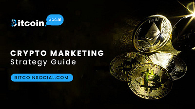 A Complete Crypto Marketing Strategy Guide bitcoin bitcoin social bitcoin social community crypto crypto forum crypto marketing crypto news crypto social media crypto tips cryptocurrency