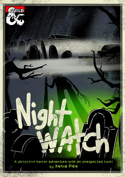 My first DnD Adventure - "Night Watch"! adventure book book cover book illustration character coverart detective dnd dnd adventure horror illustration necromancer ttrpg