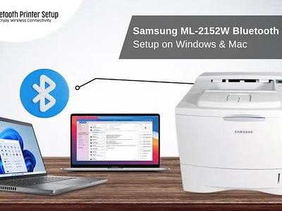 Samsung ML-2152W Bluetooth Printer Setup On Windows & Mac By.