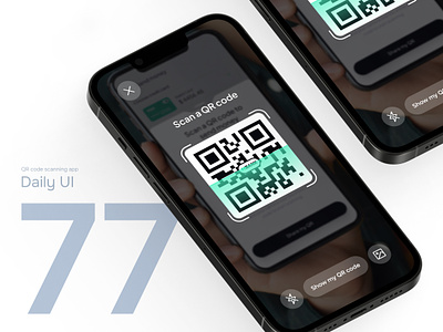 Daily UI #77 - QR Code scanning app app app design clean dailyui design interface ios iphone mobile mobile app qr qr code qrcode scan scan qr scanning ui uiux ux