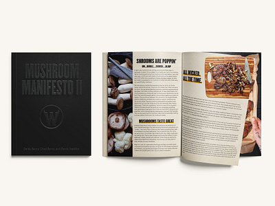 Mushroom Manifesto I & II book book design branding cook cooking cpg design food graphic design guide mushroom page layout recipes vegan