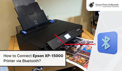 How to Connect Epson XP-15000 Printer via Bluetooth? how to connect epson printer
