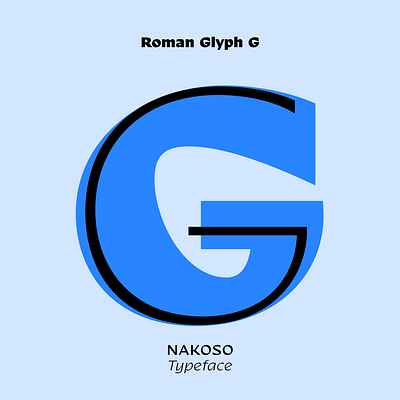 The glyph “G” from Nakoso Typeface dizajndesign font fonts glyph typeface