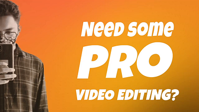 Professional Video Editing Services to Elevate Your Videos 3d animation branding green screen logo logo animator motion graphics video editing video editor