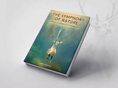 Book Cover Design - The Symphony Of Nature aesthetic art artistic artwork book cover design creative graphic design green illustrator nature photoshop publications selfpub typography