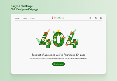 Daily UI Challenge | 008 | 404 error page 404 error 404 page dailyui dailyuichallenge desktop figma garden store ui